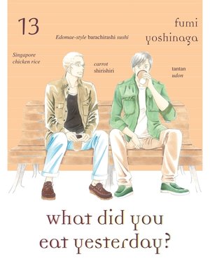 What Did You Eat Yesterday？, Volume 13 - ebook
